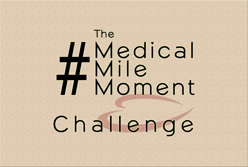 #MedicalMileMoment Challenge Logo