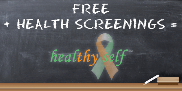 Free + Health Screenings = Healthy Self